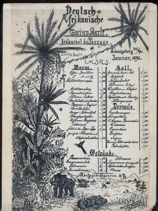 GERMAN-AFRICAN MENU [held by] RESTAURANT DU PASSAGE [at] "KOENIGSBERG, GERMANY" (REST;)