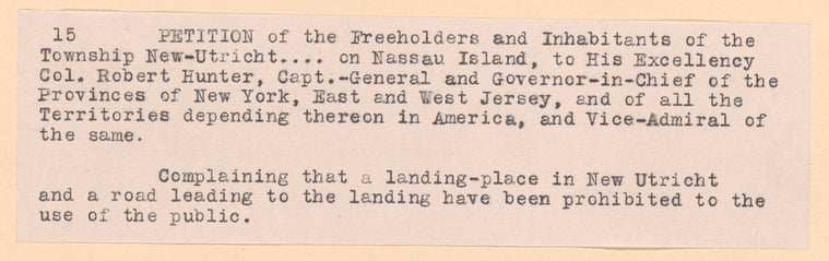 Petition of the Freeholders and Inhabitants of the Township New-Utricht