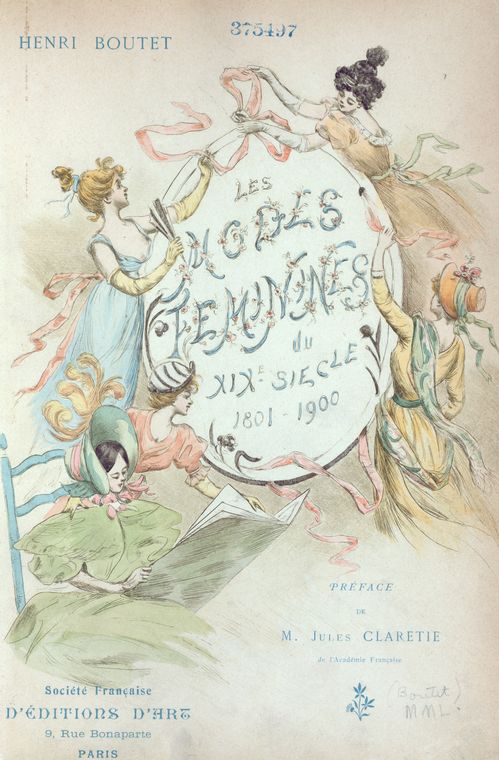 Les modes féminines du XIXe siècle...