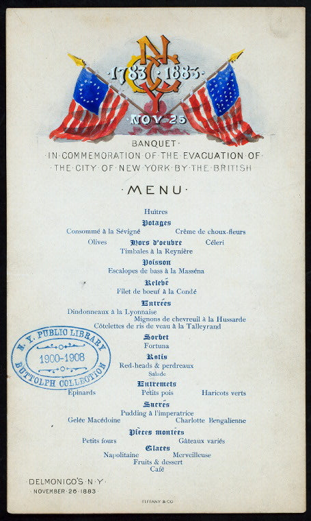 BANQUET FOR THE EVACUATION OF NYC BY THE BRITISH [held by] NYCC [at] "DELMONICO'S, NY" (HOTEL)