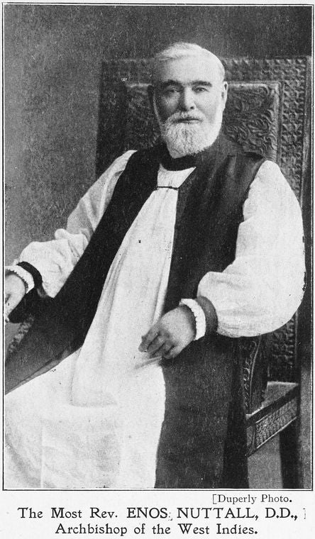 The Most Rev. Enos Nuttall, D.D.; Archbishop of the West Indies.