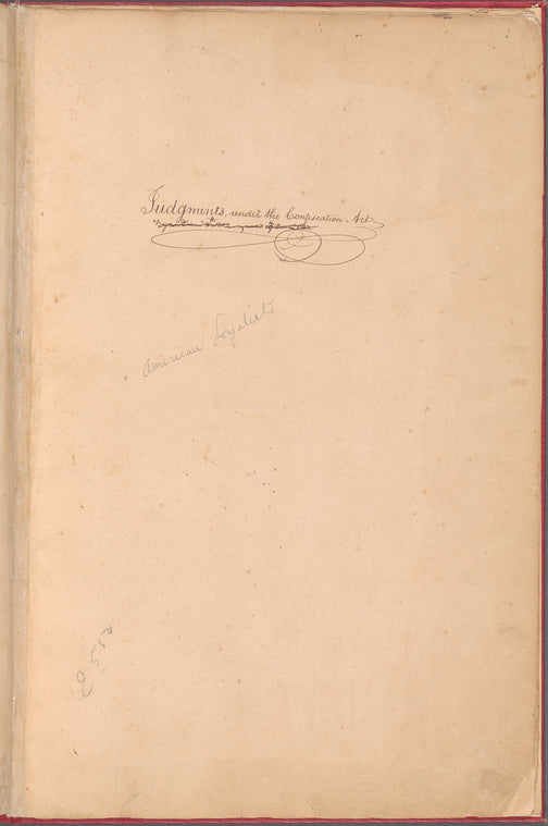 List of loyalists against whom judgments were given under the Confiscation Act