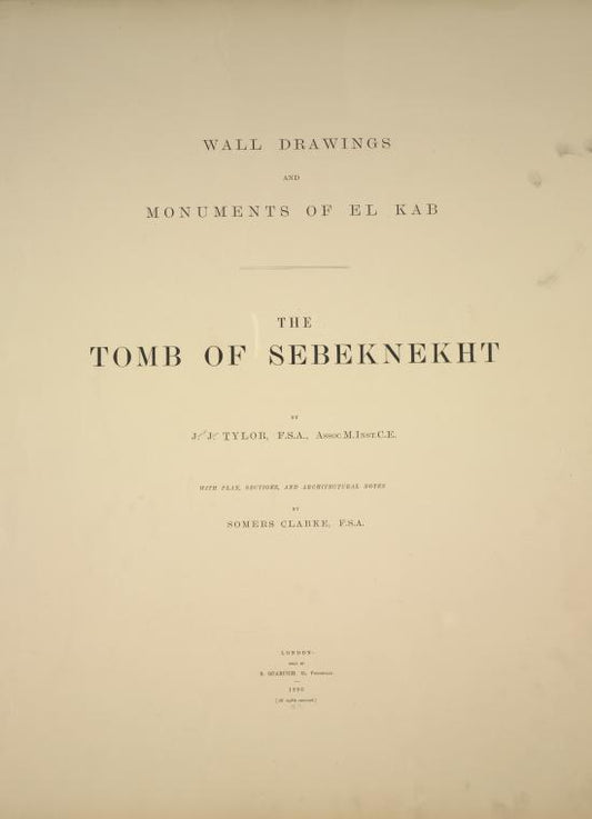 Wall drawings and monuments of El Kab. : The tomb of Sebeknekht