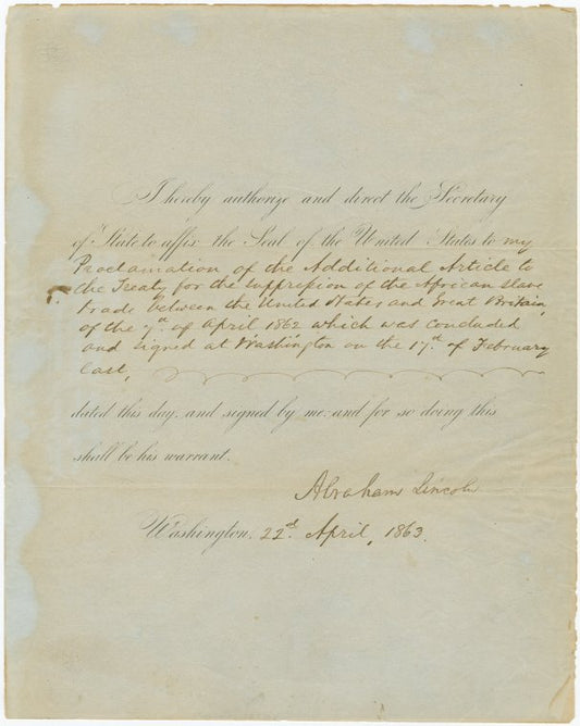 Authorization to Secretary of State to affix seal to "my proclamation of the additional article for the suppression of the African slave trade between the United States and Great Britain"