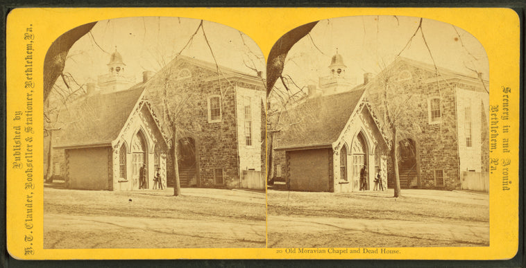 Old Moravian chapel and dead house. [Bethlehem, Pa.]
