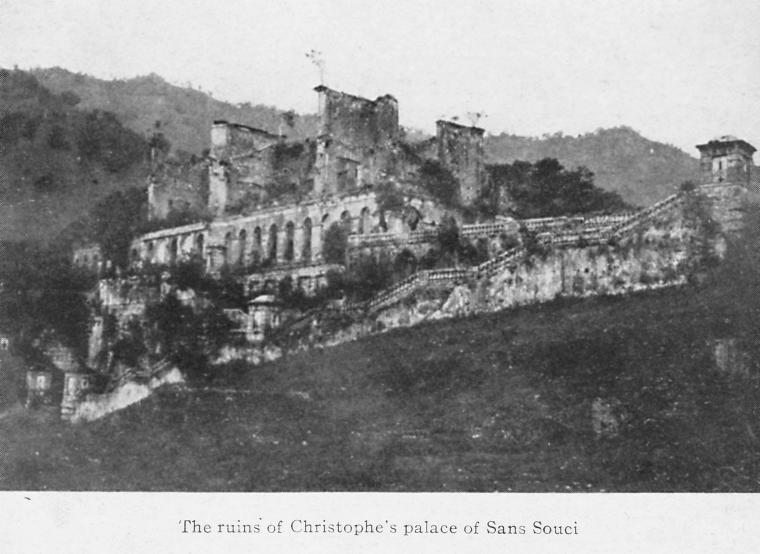 The ruins of Christophe's palace of Sans Souci.