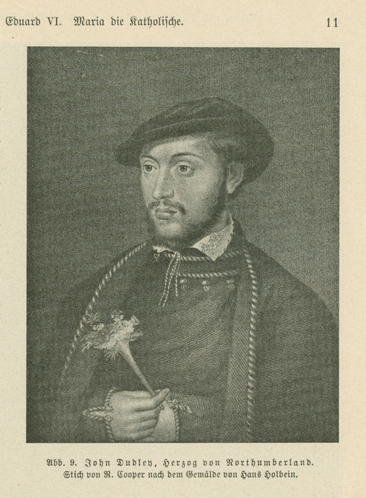 Abb. 9. John Dudley, herzog von Northumberland. [John Dudley, duke of Northumberland.]