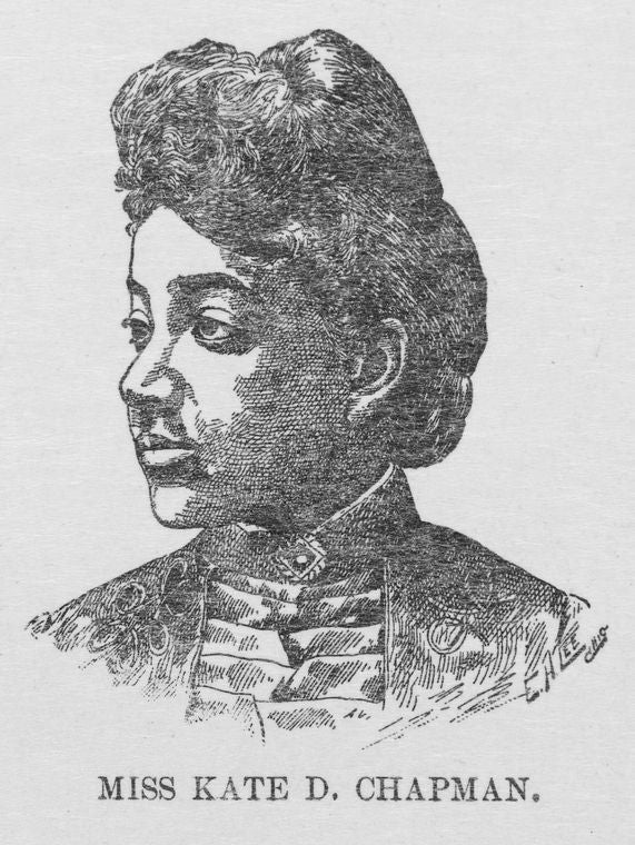 Miss Kate D. Chapman.