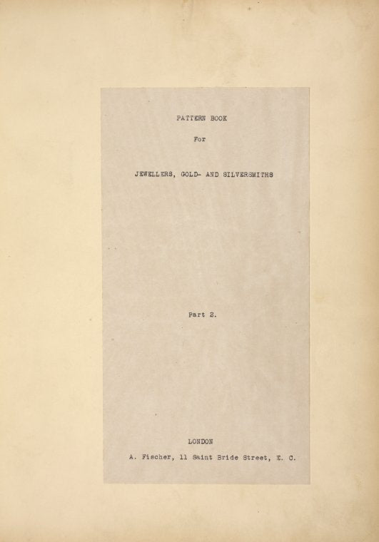 Pattern book for jewellers, gold- and silversmiths part 2