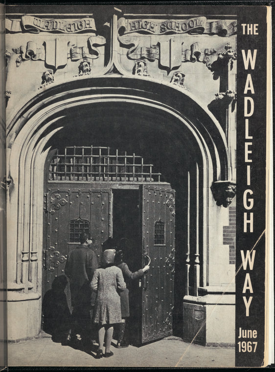 The Wadleigh Way: 1967