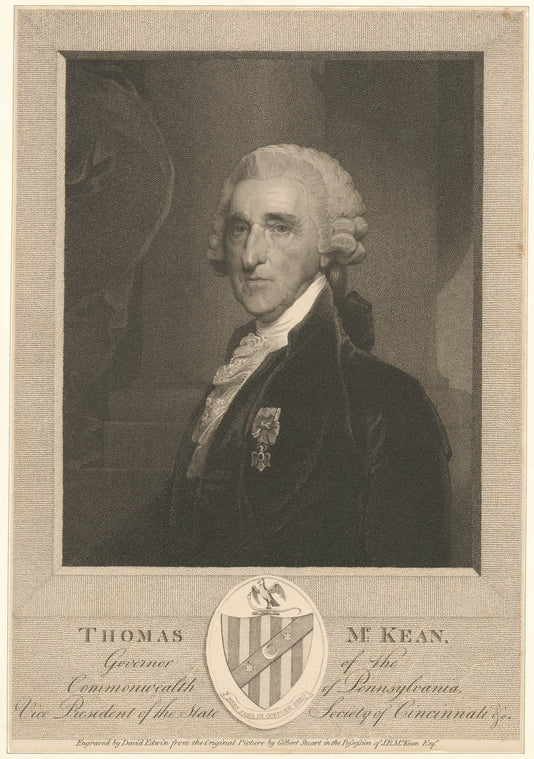 Thomas McKean, governor of the commonwealth of Pennsylvania, vice president of the State Society of Cincinnati.
