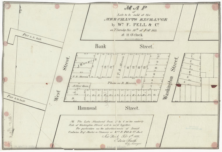 Map of lots to be sold at the Merchants Exchange by Wm. F. Pell & Co. on Thursday the 14th of Feby. 1833, at 12 o'clock