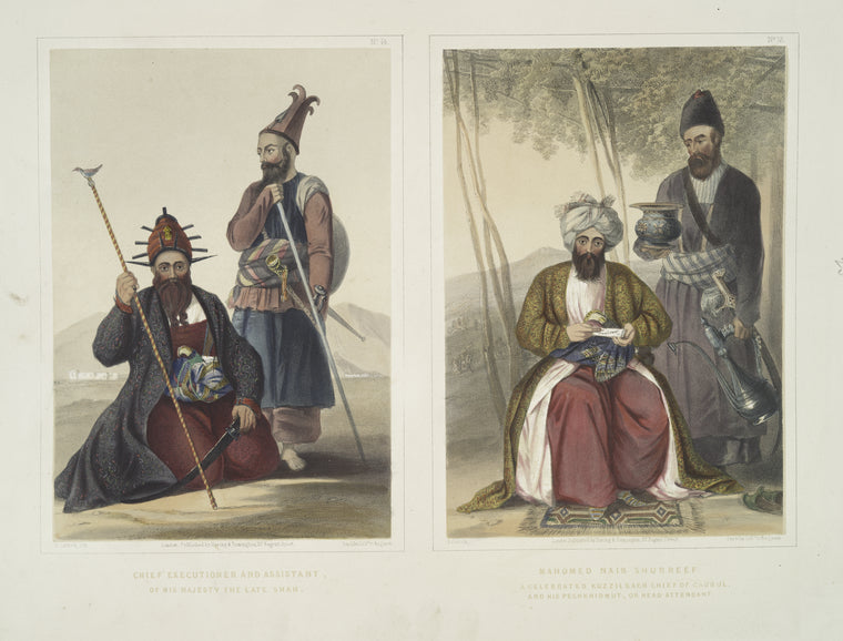 Chief executioner and assistant, of his majesty the late Shah; Mahomed Naib Shurreef, a celebrated Kuzzilbach chief of Caubul, and his peshkhidmut, or head attendant