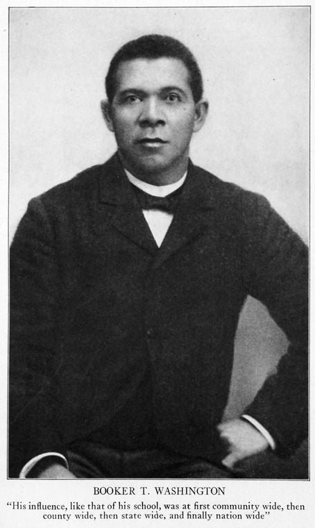 Booker T. Washington; "His influence, like that of his school, was at first community wide, then county wide, then state wide, and finally nation wide."