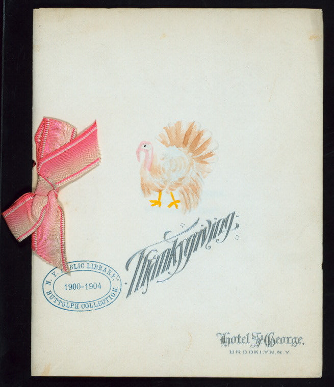 THANKSGIVING DINNER [held by] HOTEL ST.GEORGE [at] "BROOKLYN, NY" (HOTEL;)