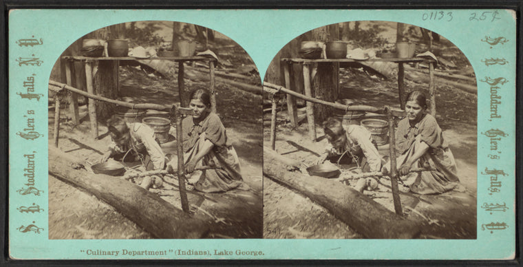 Culinary Department" (Indians), Lake George.