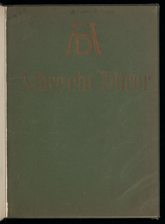 Albrecht Dürer: Lia vivo kaj elekto el liaj verkoj. Kun klarigoj de la apartaj folioj