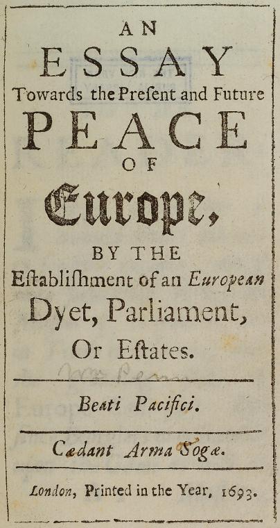 An essay towards the present and future peace of Europe