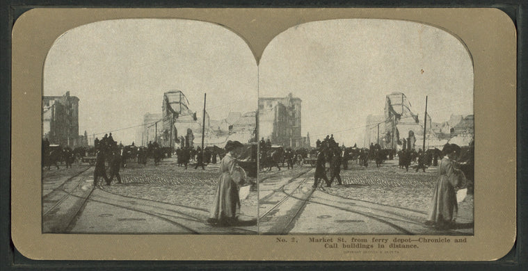 Market Street, from Ferry Depot. Chronicle and Call buildings in distance.