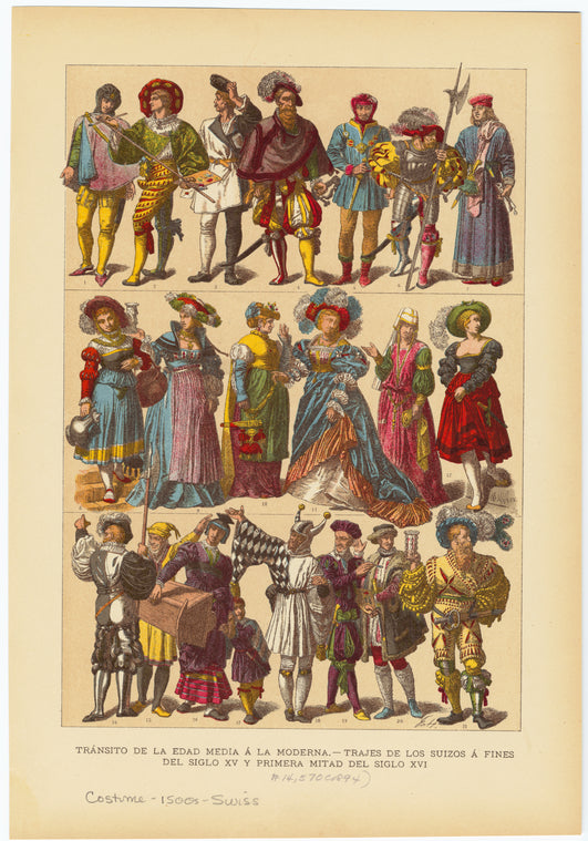 Tránsito de la edad media á la moderna -- trajes de los suizos á fines del siglo XV y primera mitad del siglo XVI