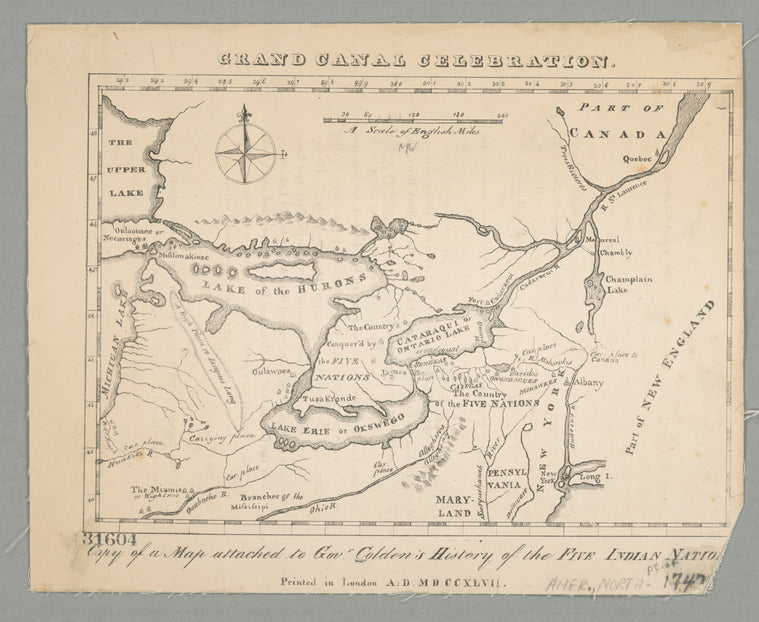 Copy of a map attached to Govr. Colden's History of the Five Indian Natio[ns] : printed in London, A.D. MDCCXLVII.
