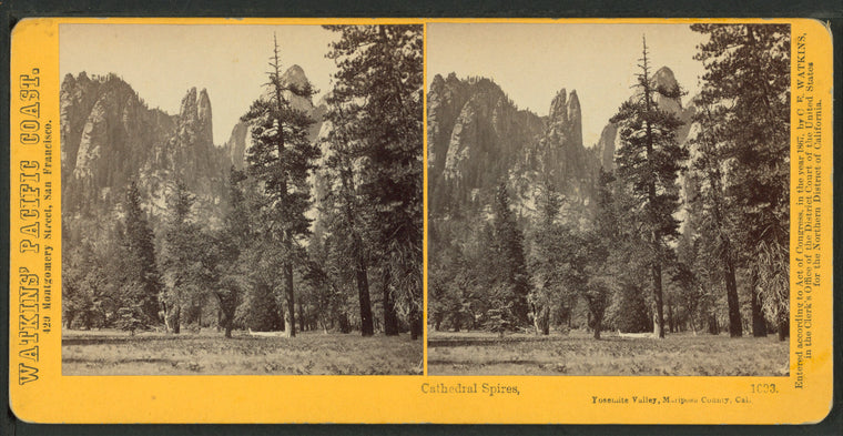 Cathedral Spires, Yosemite Valley, Mariposa County, Cal.