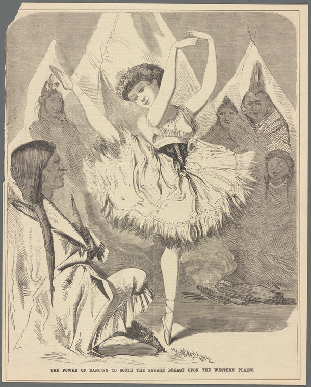 The power of dancing to sooth the savage breast upon the western plains