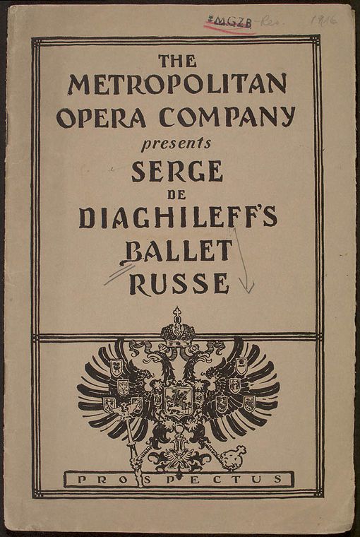 The Metropolitan Opera Company presents Serge de Diaghileff's Ballet Russe