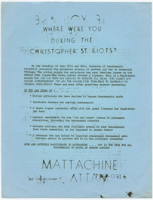 Where were you during the Christopher Street riots?