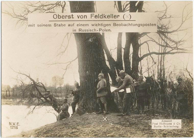 Oberst von Feldkeller mit seinem Stabe auf einem wichtigen Beobachtungsposten in Russisch-Polen.