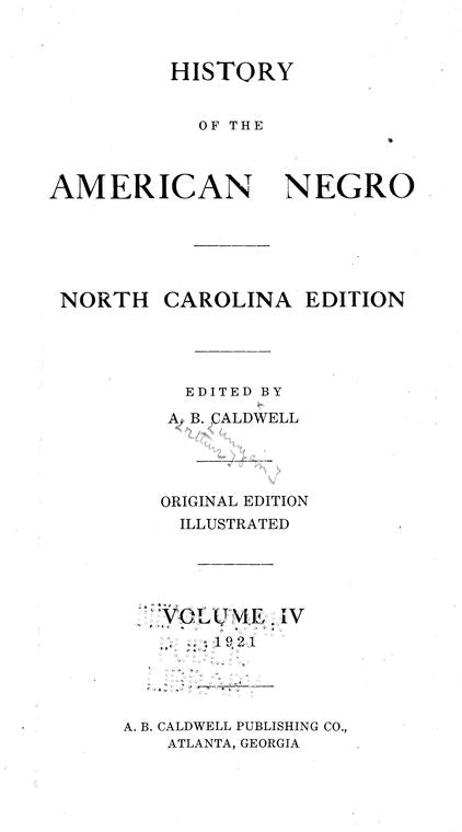 History of the American Negro; North Carolina edition