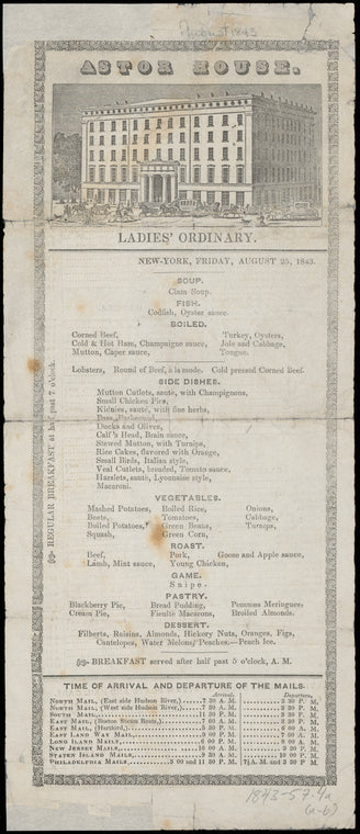 BREAKFAST MENU [held by] ASTOR HOUSE [at] LADIES' ORDINARY on Friday, August 25, 1843