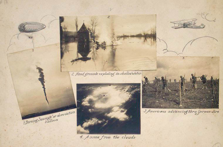 Burning sausage, or observation balloon ; Hand grenade exploding in shallow water ; American advancing thru German wire ; A scene from the clouds.