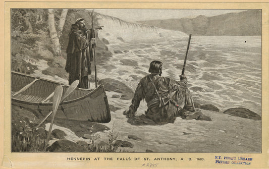 Hennepin at the falls of St. Anthony, A.D. 1680