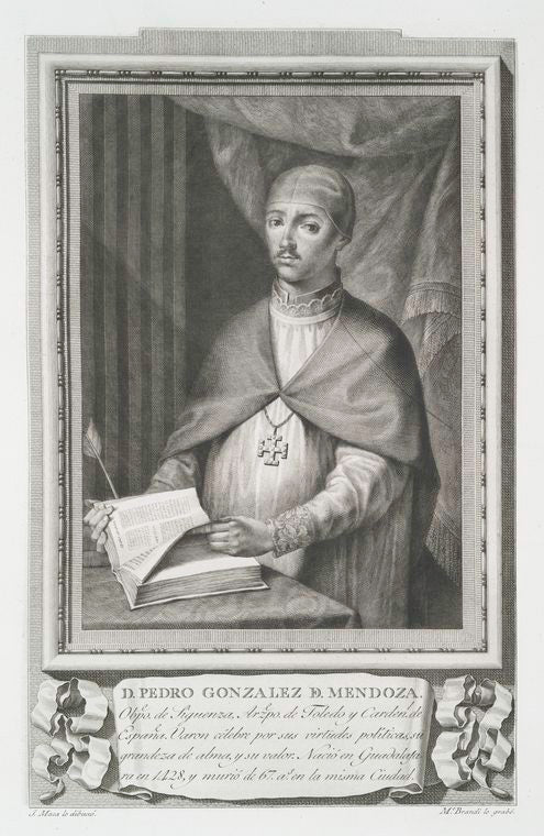 D. Pedro Gonzalez de Mendoza.