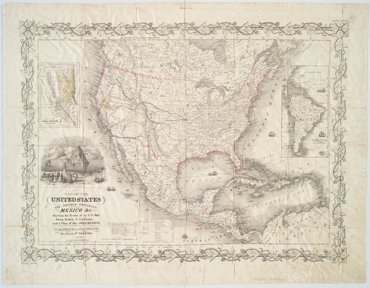 Map of the United States, the British provinces, Mexico, &c. : showing the routes of the U.S. mail steam packets to California and a plan of the gold region