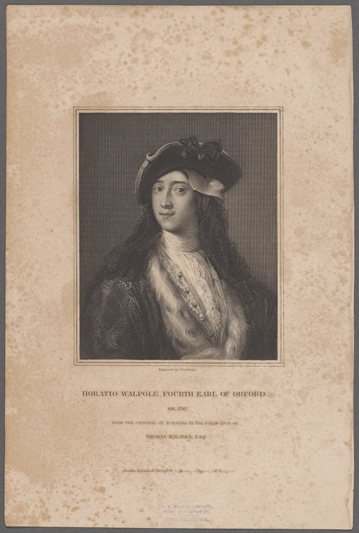 Horatio Walpole, fourth Earl of Orford. Ob 1798. From the original of Rosalba in the collection of Thomas Walpole. Esq.