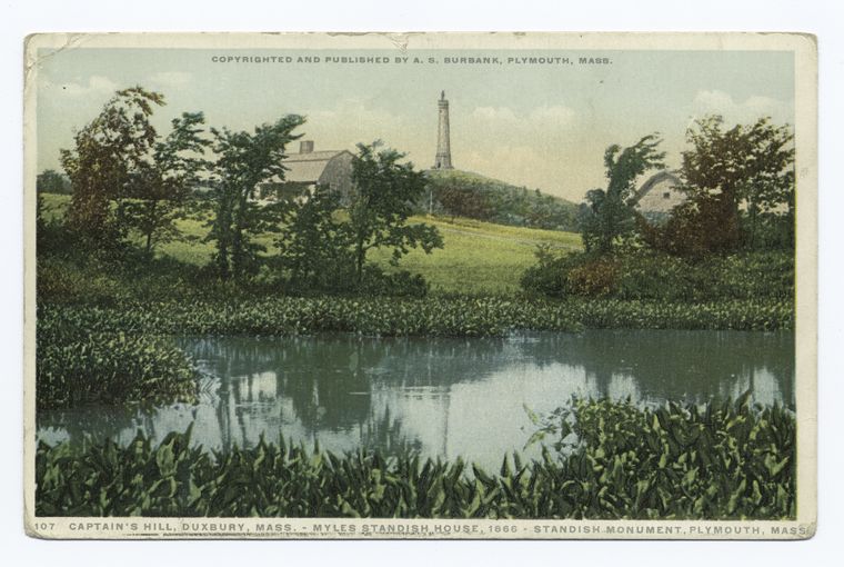 Captain's Hill, Duxbury, Mass., - Myles Standish House, 1666 - Standish Monument, Plymouth, Mass.