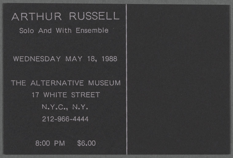 Arthur Russell, Solo and with Ensemble, The Alternative Museum, postcard announcement