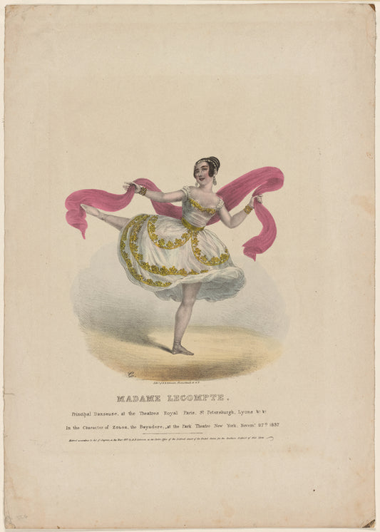 Madame Lecompte, principal danseuse at the Theatres Royal Paris, St. Petersburgh, Lyons &c. &c., in the character of Zoloe, the bayadere, at the Park Theatre New York, Novem'r 27 1837