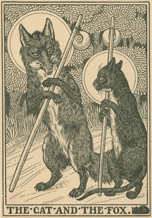 The cat and the fox.