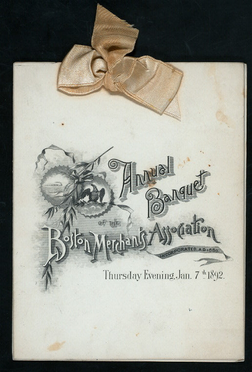 ANNUAL BANQUET [held by] BOSTON MERCHANTS ASSOCIATION [at] "HOTEL VENDOME, BOSTON, MA" (HOT;)