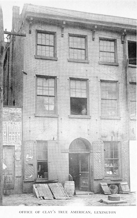 Office of Clay's True American, Lexington.