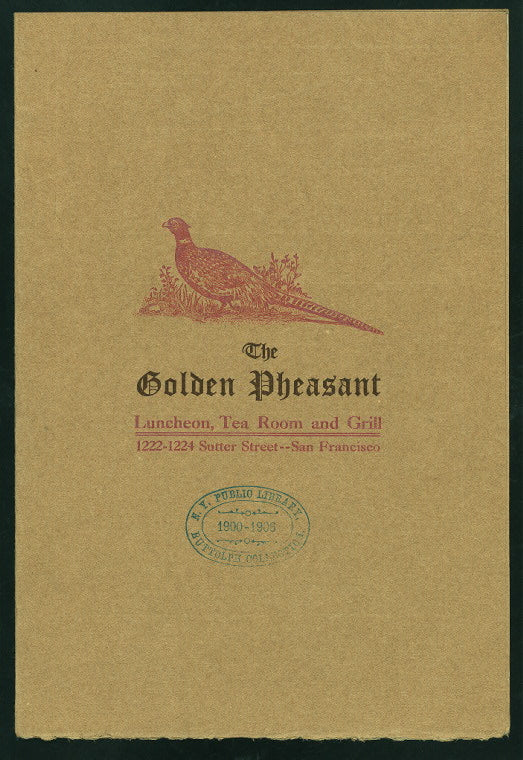 DAILY MENU [held by] THE GOLDEN PHEASANT [at] "1222 SUTTER STREET, SAN FRANCISCO, CA" (REST;)