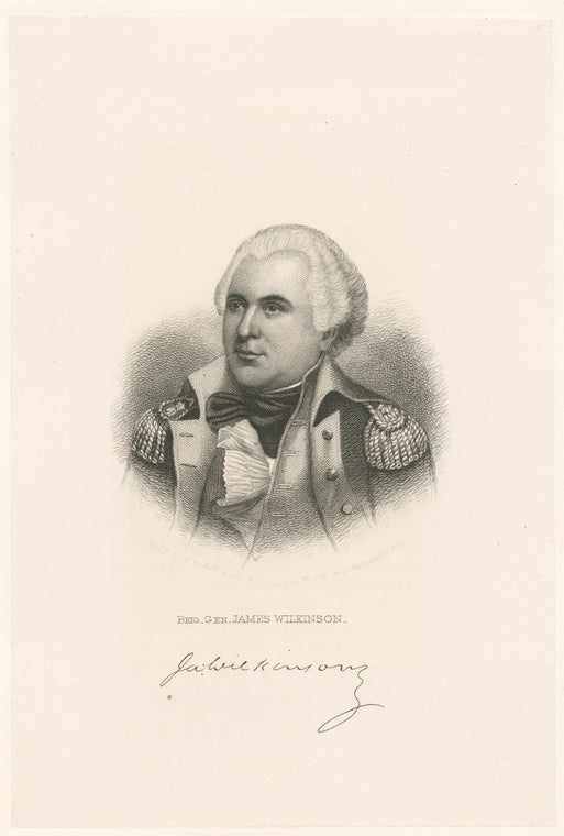Brig. Gen. James Wilkinson.