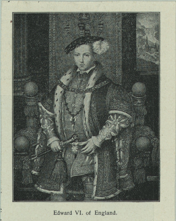 Edward VI, king of England.