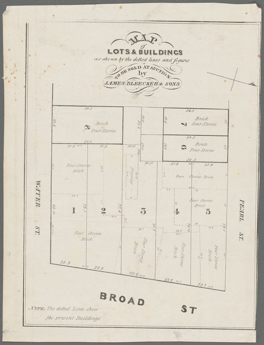 Map of lots & buildings as shewn by the dotted lines and figures to be sold at auction by James Bleecker & Sons