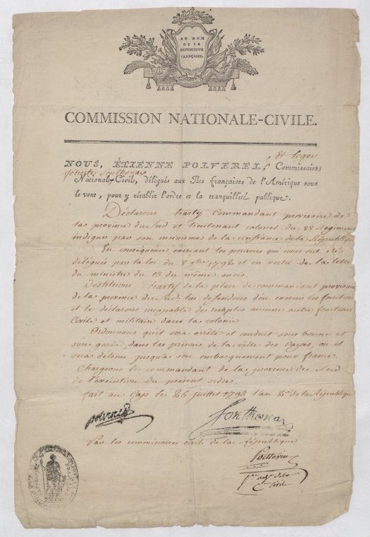 National Civil Commission of the Republic; E. Polverel and L. F. Sonthonax, Civil Commissars Delegates to the French Islands; Cap-Francais, St. Domingue