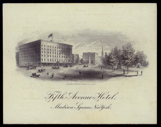 DINNER [held by] FIFTH AVENUE HOTEL [at] "MADISON SQUARE, NY" (HOTEL;)