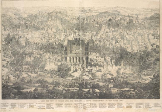 A bird's eye view of ancient Jerusalem, embracing a minute representation of this sacred city
